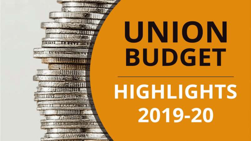 Budget 2019-20: Highlights and Tax Slab