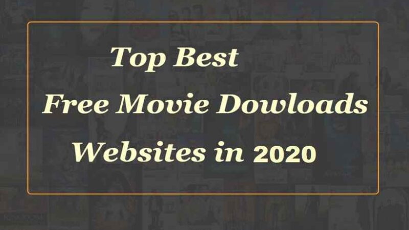 Free Movies & TV Serials Download Sites For 2020