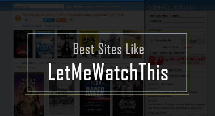 LetMeWatchThis (PrimeWire) Similar Sites And Alternatives